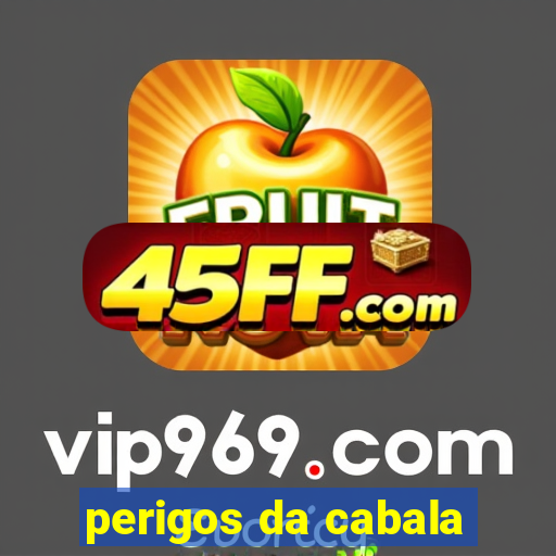 perigos da cabala